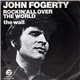 John Fogerty - Rockin' All Over The World